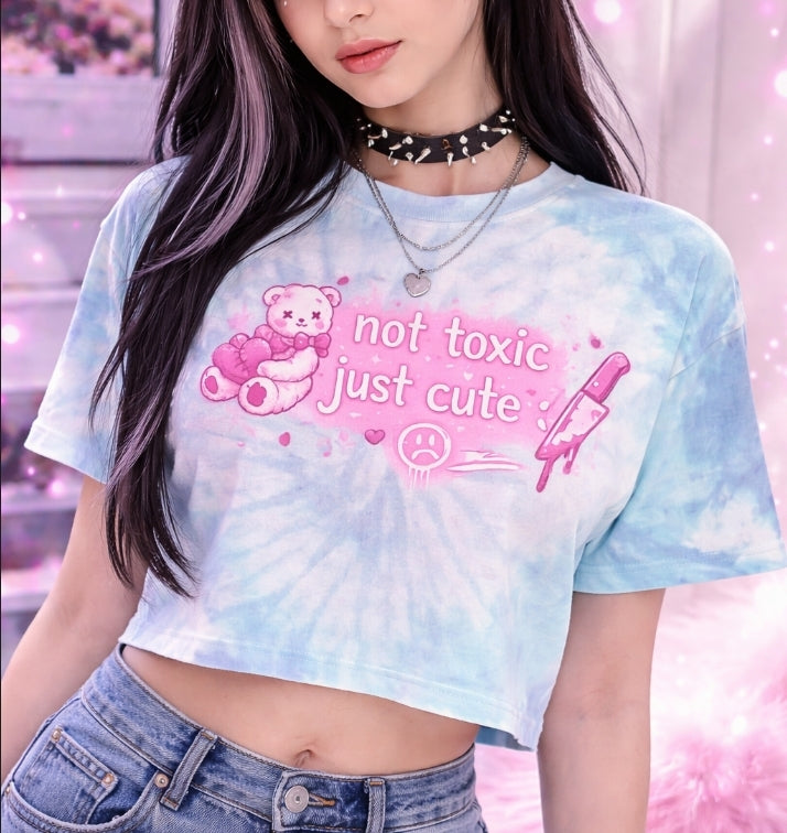 Not Toxic Just Cute — Tie-Dye Crop (UwU Collection)